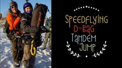 World premier speedflying d-bag tandem jump